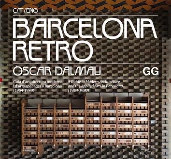 BARCELONA RETRO | 9788425230950 | DALMAU, ÒSCAR | Llibreria Drac - Llibreria d'Olot | Comprar llibres en català i castellà online