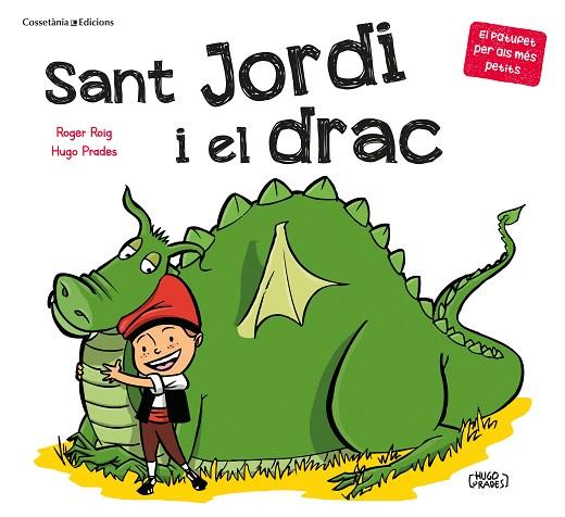 SANT JORDI I EL DRAC | 9788490349366 | ROIG, ROGER | Llibreria Drac - Llibreria d'Olot | Comprar llibres en català i castellà online