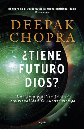 TIENE FUTURO DIOS? | 9788425353499 | CHOPRA, DEEPAK | Llibreria Drac - Llibreria d'Olot | Comprar llibres en català i castellà online