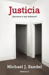 JUSTICIA | 9788499894140 | SANDEL, MICHAEL J. | Llibreria Drac - Llibreria d'Olot | Comprar llibres en català i castellà online
