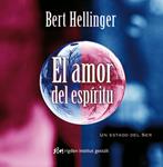 AMOR DEL ESPIRITU, EL | 9788493617585 | HELLINGER, BERT | Llibreria Drac - Llibreria d'Olot | Comprar llibres en català i castellà online