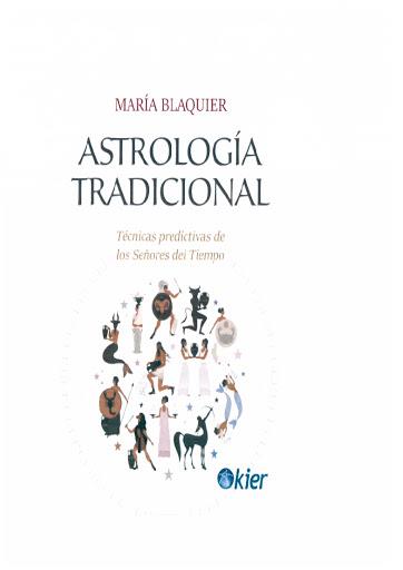 ASTROLOGIA TRADICIONAL | 9788417581794 | BLAQUIER, MARÍA | Llibreria Drac - Llibreria d'Olot | Comprar llibres en català i castellà online