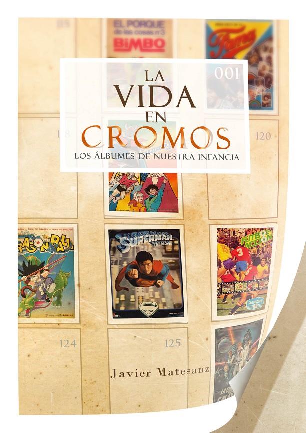 VIDA EN CROMOS, LA | 9788415296881 | MATESANZ, JAVIER | Llibreria Drac - Llibreria d'Olot | Comprar llibres en català i castellà online