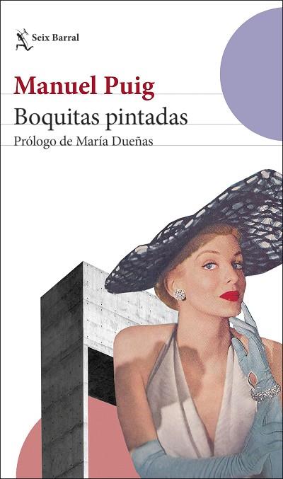 BOQUITAS PINTADAS | 9788432240706 | PUIG, MANUEL | Llibreria Drac - Llibreria d'Olot | Comprar llibres en català i castellà online