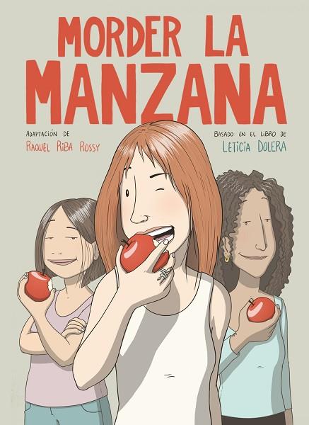 MORDER LA MANZANA (NOVELA GRÁFICA) | 9788491749318 | DOLERA, LETICIA; RIBA, RAQUEL | Llibreria Drac - Llibreria d'Olot | Comprar llibres en català i castellà online