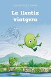 LLENTIA VIATGERA, LA | 9788415697367 | PAGES, VICENÇ | Llibreria Drac - Llibreria d'Olot | Comprar llibres en català i castellà online