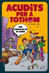 ACUDITS PER A TOTHOM | 9788447927012 | GIMÉNEZ, TONI | Llibreria Drac - Llibreria d'Olot | Comprar llibres en català i castellà online