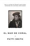 MAR DE CORAL, EL | 9788426420923 | SMITH, PATTI | Llibreria Drac - Llibreria d'Olot | Comprar llibres en català i castellà online