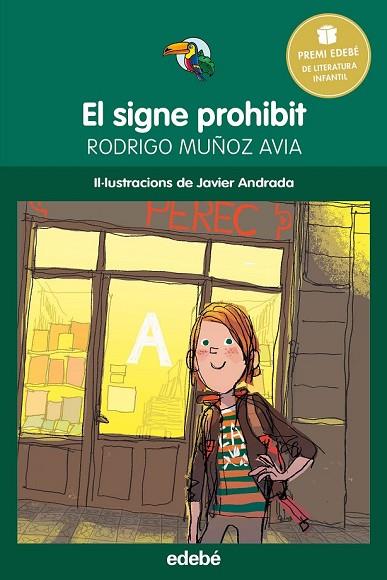 SIGNE PROHIBIT, EL | 9788468315805 | MUÑOZ, RODRIGO | Llibreria Drac - Llibreria d'Olot | Comprar llibres en català i castellà online