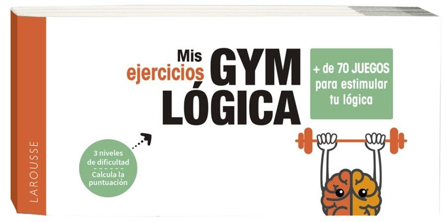 MIS EJERCICIOS GYM LOGICA | 9788417720896 | LAROUSSE EDITORIAL | Llibreria Drac - Llibreria d'Olot | Comprar llibres en català i castellà online