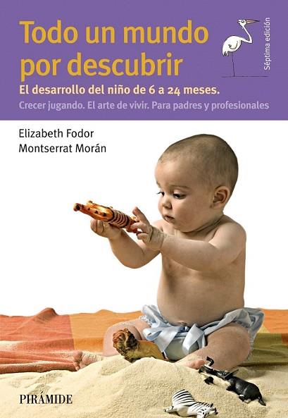 TODO UN MUNDO POR DESCUBRIR | 9788436840667 | FODOR, ELIZABETH; MORÁN, MONTSERRAT | Llibreria Drac - Llibreria d'Olot | Comprar llibres en català i castellà online