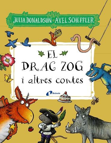 DRAC ZOG I ALTRES CONTES, EL | 9788413492827 | DONALDSON, JULIA | Llibreria Drac - Llibreria d'Olot | Comprar llibres en català i castellà online