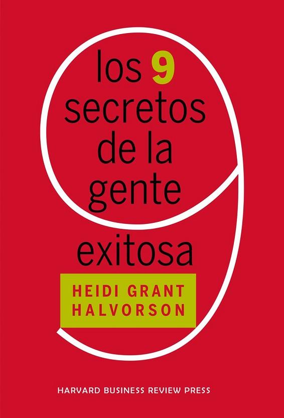 9 SECRETOS DE LA GENTE EXITOSA, LOS | 9788417963255 | GRANT, HEIDI | Llibreria Drac - Llibreria d'Olot | Comprar llibres en català i castellà online