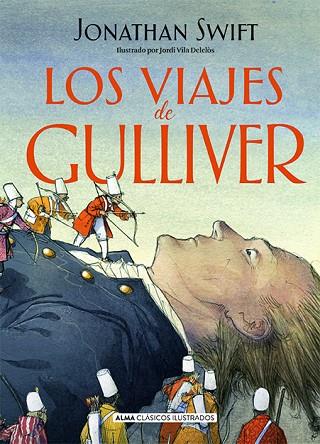 VIAJES DE GULLIVER, LOS | 9788418008955 | RIVERO, ANTONIO | Llibreria Drac - Llibreria d'Olot | Comprar llibres en català i castellà online