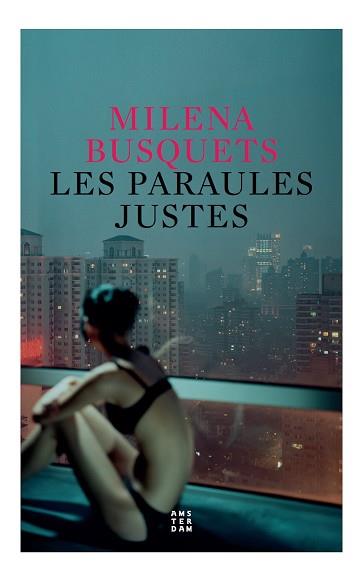 PARAULES JUSTES, LES  | 9788417918699 | BUSQUET, MILENA | Llibreria Drac - Llibreria d'Olot | Comprar llibres en català i castellà online