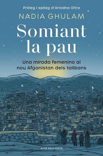 SOMIANT LA PAU | 9788418062650 | GHULAM, NADIA | Llibreria Drac - Llibreria d'Olot | Comprar llibres en català i castellà online