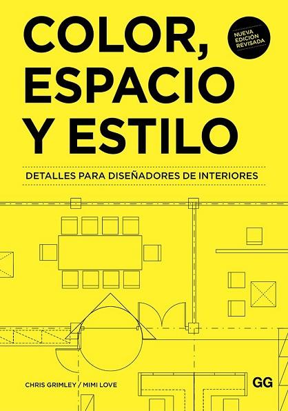 COLOR, ESPACIO Y ESTILO | 9788425231452 | GRIMLEY, CHRIS; LOVE, MIMI | Llibreria Drac - Llibreria d'Olot | Comprar llibres en català i castellà online