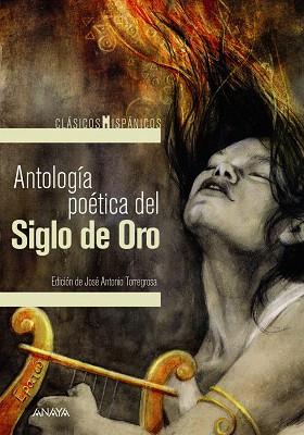 ANTOLOGÍA POÉTICA DEL SIGLO DE ORO | 9788469866177 | AA.DD. | Llibreria Drac - Llibreria d'Olot | Comprar llibres en català i castellà online