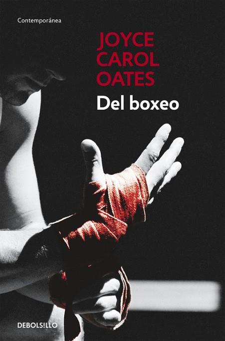 DEL BOXEO | 9788466330237 | OATES, JOYCE CAROL | Llibreria Drac - Llibreria d'Olot | Comprar llibres en català i castellà online