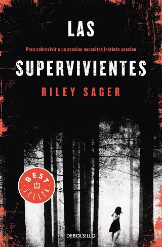 SUPERVIVIENTES, LAS | 9788466346481 | SAGER, RILEY | Llibreria Drac - Llibreria d'Olot | Comprar llibres en català i castellà online