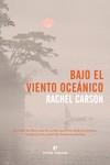 BAJO EL VIENTO OCEÁNICO | 9788417800109 | CARSON, RACHEL | Llibreria Drac - Llibreria d'Olot | Comprar llibres en català i castellà online