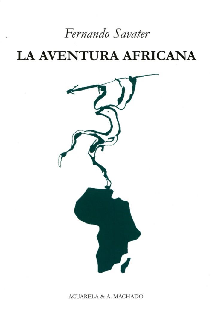AVENTURA AFRICANA, LA | 9788477742135 | SAVATER, FERNANDO | Llibreria Drac - Llibreria d'Olot | Comprar llibres en català i castellà online