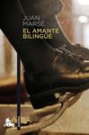 AMANTE BILINGUE, EL | 9788432248252 | MARSE, JUAN | Llibreria Drac - Llibreria d'Olot | Comprar llibres en català i castellà online