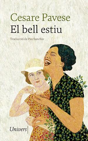 BELL ESTIU, EL | 9788418887291 | PAVESE, CESARE | Llibreria Drac - Llibreria d'Olot | Comprar llibres en català i castellà online