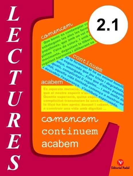 LECTURES 2.1. (COMENCEM, CONTINUEM, ACABEM) | 9788478877690 | MARTI, ANGELS | Llibreria Drac - Llibreria d'Olot | Comprar llibres en català i castellà online