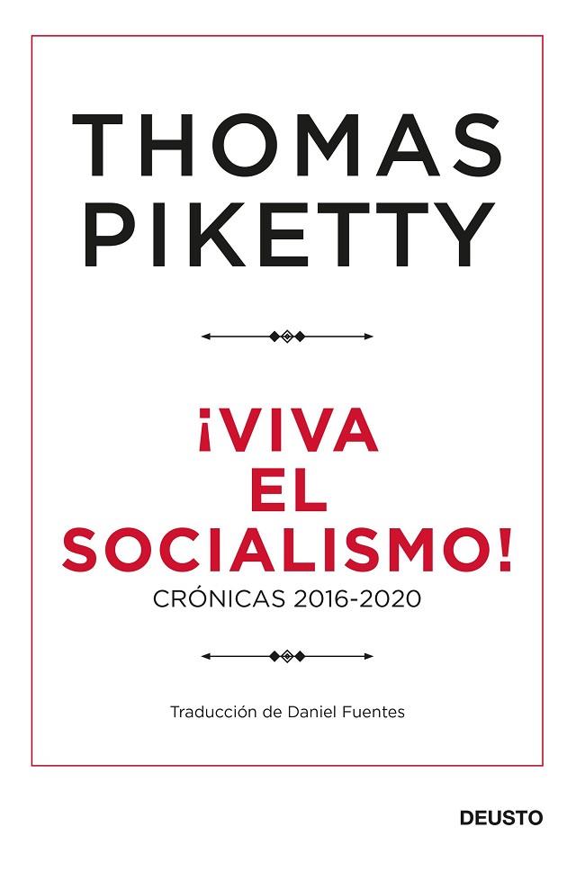 VIVA EL SOCIALISMO! | 9788423432424 | PIKETTY, THOMAS | Llibreria Drac - Llibreria d'Olot | Comprar llibres en català i castellà online