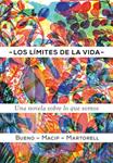 LÍMITES DE LA VIDA, LOS | 9788424649623 | BUENO, DAVID ; MACIP, SALVADOR ; MARTORELL, EDUARD | Llibreria Drac - Llibreria d'Olot | Comprar llibres en català i castellà online