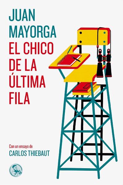 CHICO DE LA ÚLTIMA FILA, EL | 9788495291714 | MAYORGA, JUAN | Llibreria Drac - Llibreria d'Olot | Comprar llibres en català i castellà online