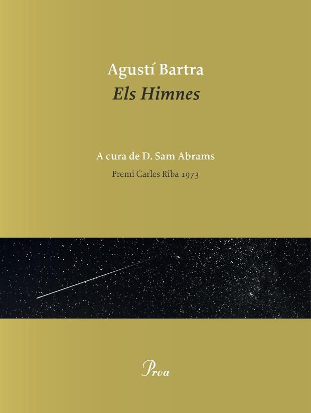 HIMNES, ELS | 9788475888095 | BARTRA, AGUSTÍ | Llibreria Drac - Llibreria d'Olot | Comprar llibres en català i castellà online