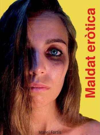 MALDAT EROTICA | 9788494921155 | FORTIS, MANEL | Llibreria Drac - Librería de Olot | Comprar libros en catalán y castellano online