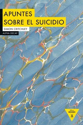 APUNTES SOBRE EL SUICIDIO | 9788494489624 | CRITCHLEY, SIMON | Llibreria Drac - Llibreria d'Olot | Comprar llibres en català i castellà online