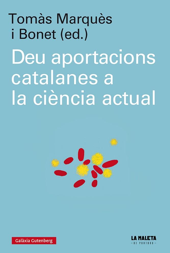 DEU APORTACIONS CATALANES A LA CIÈNCIA ACTUAL | 9788417747909 | AA.DD. | Llibreria Drac - Llibreria d'Olot | Comprar llibres en català i castellà online