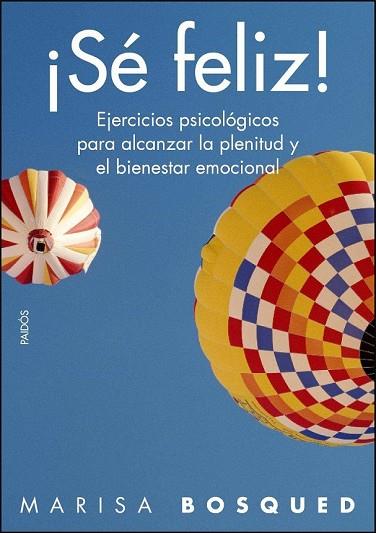 SE FELIZ | 9788449325021 | BOSQUED, MARISA | Llibreria Drac - Llibreria d'Olot | Comprar llibres en català i castellà online
