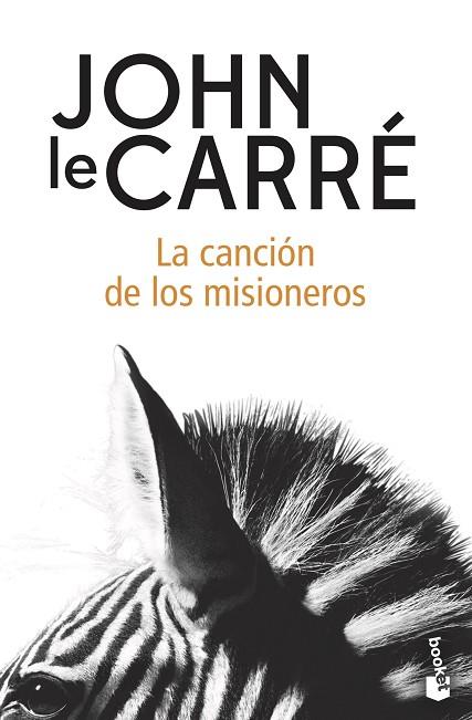 CANCIÓN DE LOS MISIONEROS, LA | 9788408216575 | LE CARRÉ, JOHN | Llibreria Drac - Llibreria d'Olot | Comprar llibres en català i castellà online
