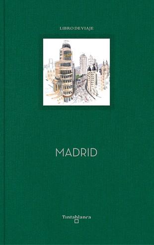 MADRID (LIBRO DE VIAJE) | 9788494989421 | FERNÁNDEZ, CARLOS | Llibreria Drac - Llibreria d'Olot | Comprar llibres en català i castellà online