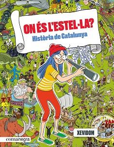 ON ÉS L'ESTEL·LA? HISTÒRIA DE CATALUNYA | 9788418857553 | XEVIDOM | Llibreria Drac - Llibreria d'Olot | Comprar llibres en català i castellà online