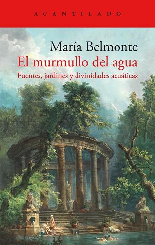 MURMULLO DEL AGUA, EL | 9788419036896 | BELMONTE, MARÍA | Llibreria Drac - Librería de Olot | Comprar libros en catalán y castellano online