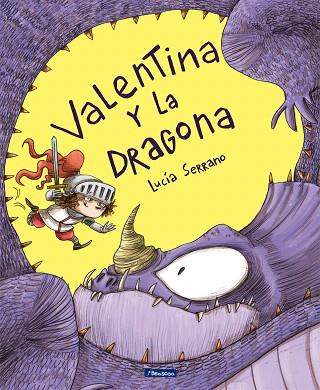 VALENTINA Y LA DRAGONA | 9788448852665 | SERRANO, LUCÍA | Llibreria Drac - Llibreria d'Olot | Comprar llibres en català i castellà online