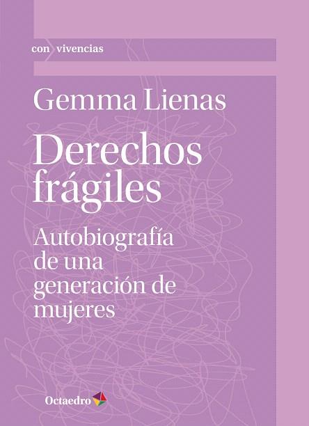 DERECHOS FRÁGILES | 9788418348310 | LIENAS, GEMMA | Llibreria Drac - Librería de Olot | Comprar libros en catalán y castellano online