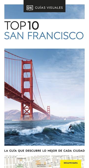 SAN FRANCISCO 2024 (GUÍAS VISUALES TOP 10) | 9780241683026 | DK | Llibreria Drac - Llibreria d'Olot | Comprar llibres en català i castellà online
