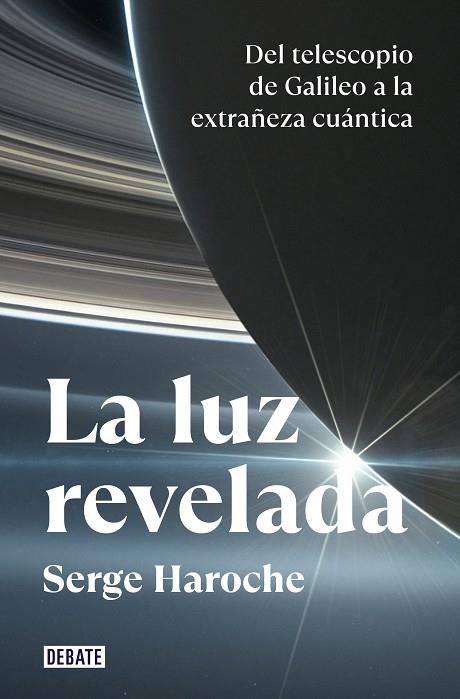 LUZ REVELADA, LA | 9788418619663 | HAROCHE, SERGE | Llibreria Drac - Llibreria d'Olot | Comprar llibres en català i castellà online