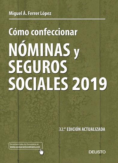 CÓMO CONFECCIONAR NÓMINAS Y SEGUROS SOCIALES 2019 | 9788423430475 | FERRER, MIGUEL ÁNGEL | Llibreria Drac - Llibreria d'Olot | Comprar llibres en català i castellà online