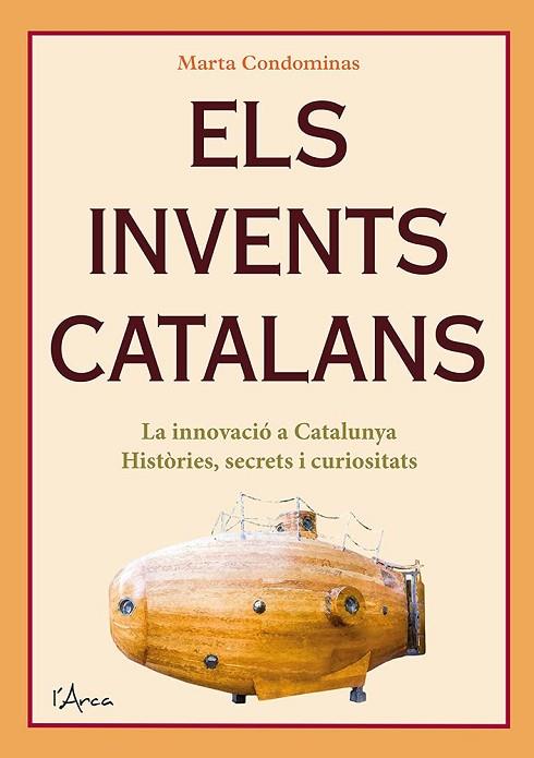 INVENTS CATALANS, ELS | 9788412414905 | CONDOMINAS, MARTA | Llibreria Drac - Llibreria d'Olot | Comprar llibres en català i castellà online