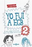 YO FUI A EGB 2 | 9788401343025 | IKAZ, JAVIER; DIAZ, JORGE | Llibreria Drac - Llibreria d'Olot | Comprar llibres en català i castellà online