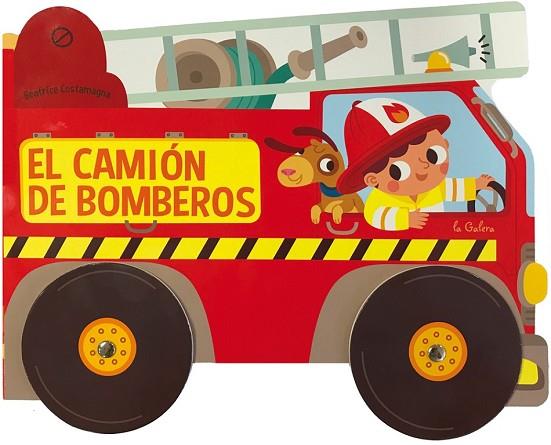 CAMIÓN DE BOMBEROS, EL | 9788424659684 | COSTAMAGNA, BEATRICE | Llibreria Drac - Llibreria d'Olot | Comprar llibres en català i castellà online
