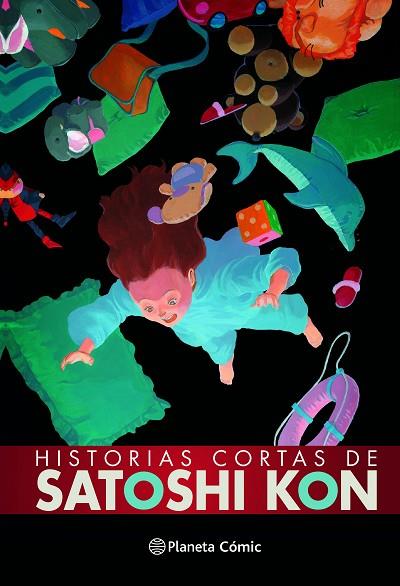 HISTORIAS CORTAS DE SATOSHI KON (NE) | 9788411123075 | KON, SATOSHI | Llibreria Drac - Llibreria d'Olot | Comprar llibres en català i castellà online